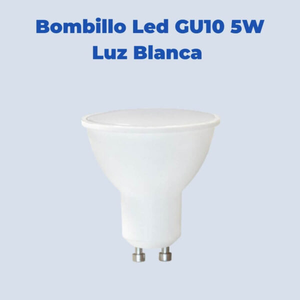Bombillo Led GU10 5W Luz Blanca