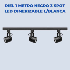 Riel 1 Metro Negro 3 Spot Led Dimerizable Luz Blanca