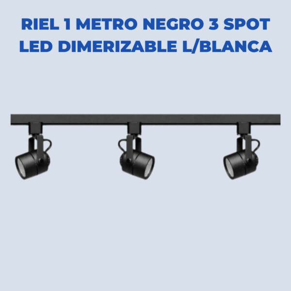 Riel 1 Metro Negro 3 Spot Led Dimerizable Luz Blanca