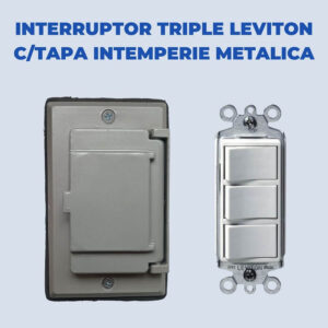Interruptor Triple Leviton Decora Con Tapa Intemperie Metalica