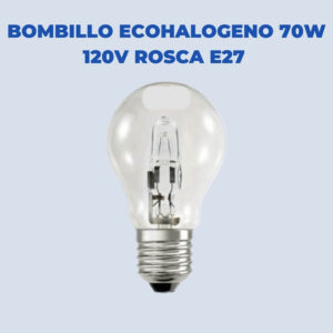 Bombillo Ecohalogeno Claro 70w 120V E27